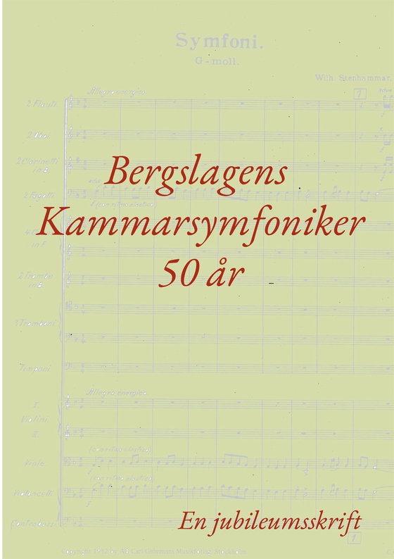 Bergslagens Kammarsymfoniker 50 år: En jubileumsskrift