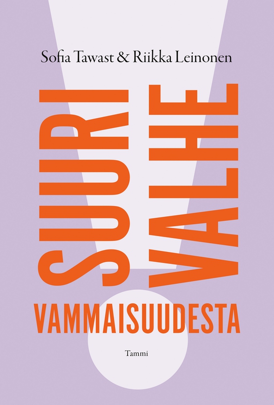 Suuri valhe vammaisuudesta