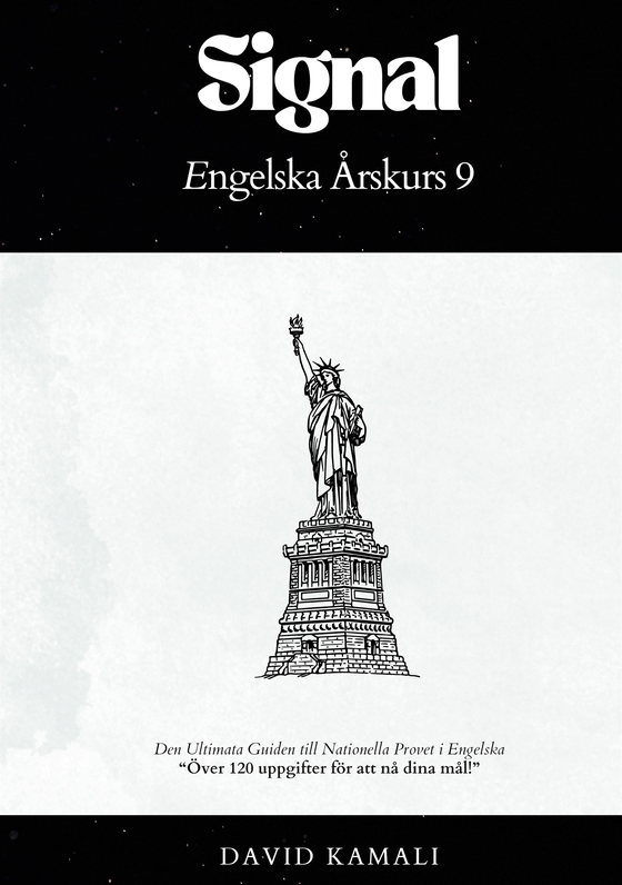 Signal: Engelska Årskurs 9: Den Ultimata Guiden till Nationella Provet i Engelska