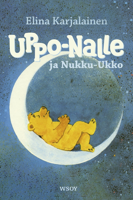 Uppo-Nalle ja Nukku-Ukko (e-bok) av Elina Karjalainen