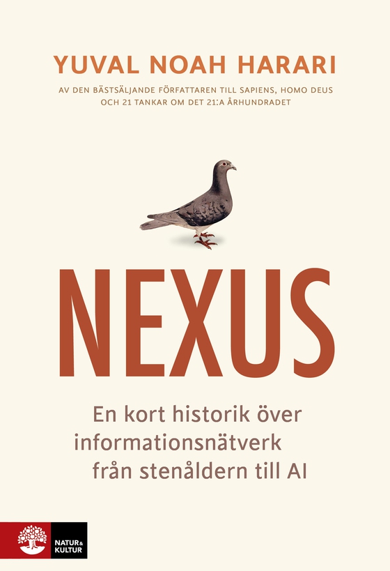 Nexus : en kort historik över informationsnätverk från stenåldern till AI (e-bok) av Yuval Noah Harari