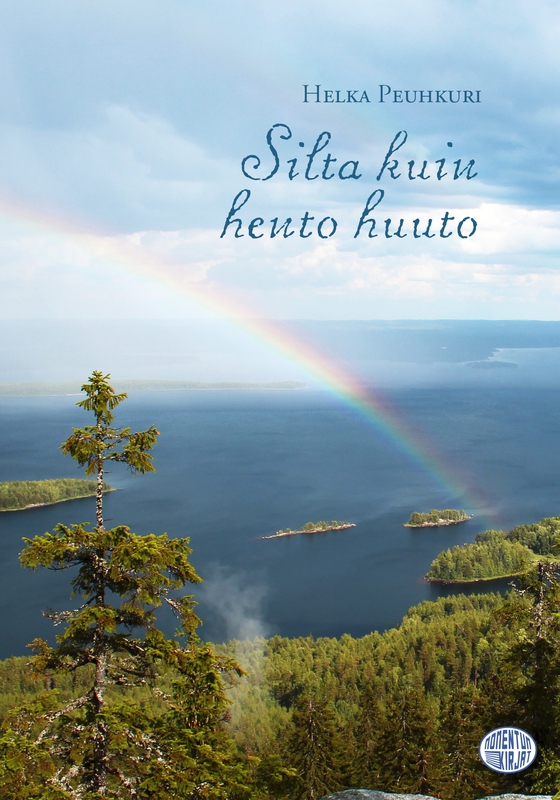 Silta kuin hento huuto
