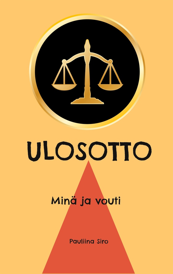 Ulosotto: Minä ja vouti (e-bok) av Pauliina Siro