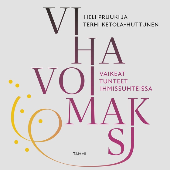 Viha voimaksi (ljudbok) av Heli Pruuki