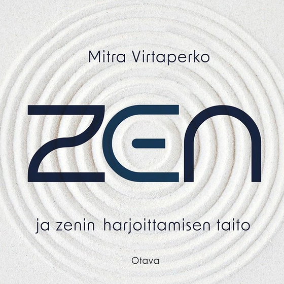 Zen ja zenin harjoittamisen taito