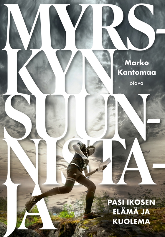 Myrskyn suunnistaja (e-bok) av Marko Kantomaa
