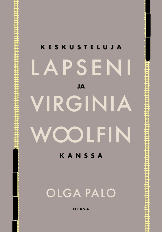 Keskusteluja lapseni ja Virginia Woolfin kanssa