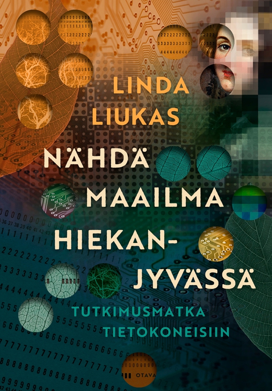 Nähdä maailma hiekanjyvässä