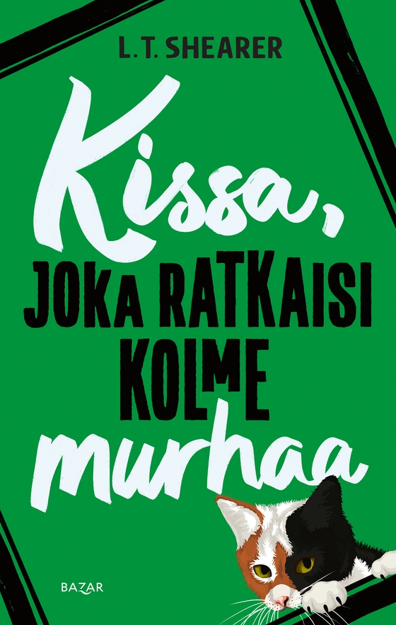 Kissa, joka ratkaisi kolme murhaa (e-bok) av L. T. Shearer