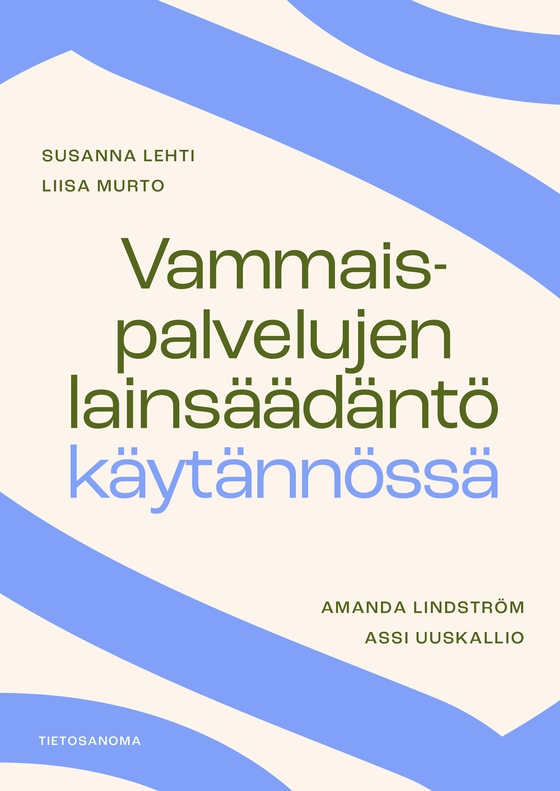 Vammaispalvelujen lainsäädäntö käytännössä