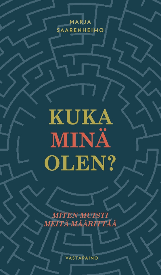 Kuka minä olen?