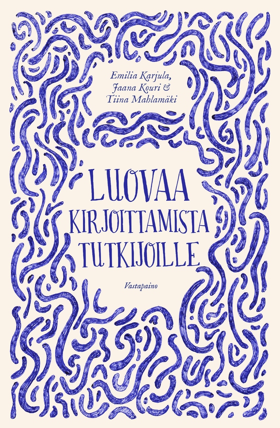 Luovaa kirjoittamista tutkijoille