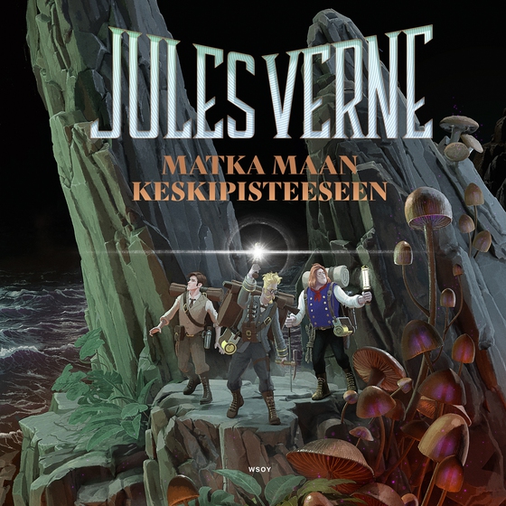 Matka Maan keskipisteeseen (uusi suomennos) (ljudbok) av Jules Verne