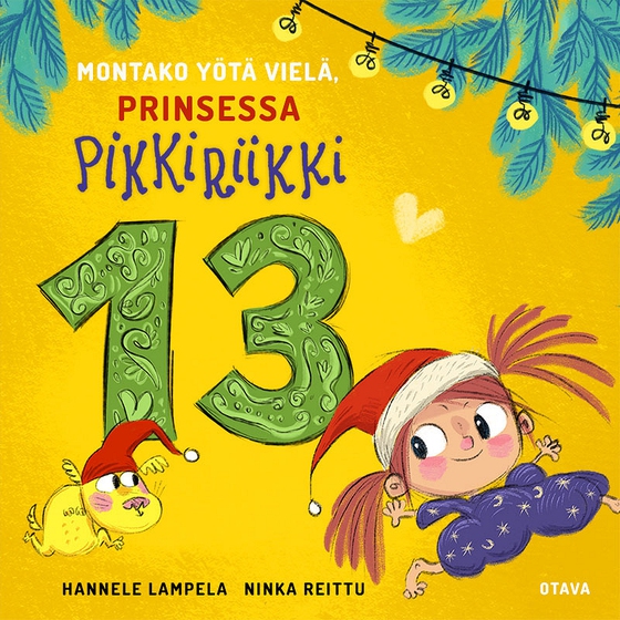 Montako yötä vielä, Prinsessa Pikkiriikki 13 (ljudbok) av Hannele Lampela