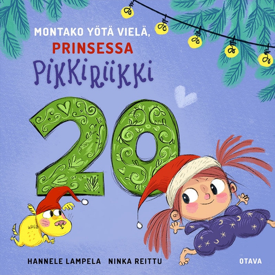 Montako yötä vielä, Prinsessa Pikkiriikki 20 (ljudbok) av Hannele Lampela