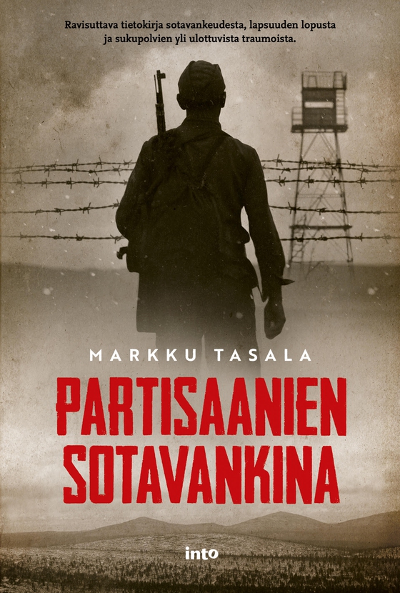 Partisaanien sotavankina (e-bok) av Markku Tasala