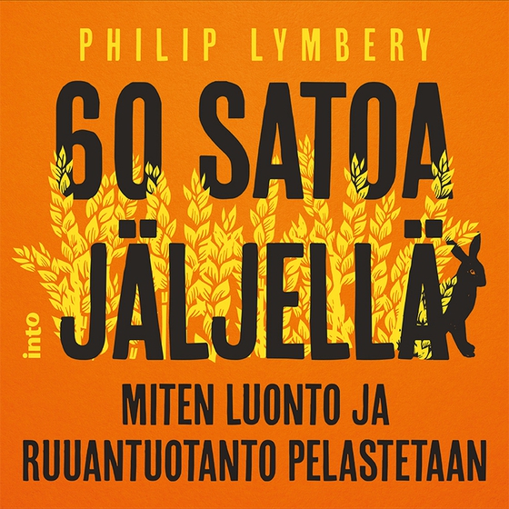 60 satoa jäljellä