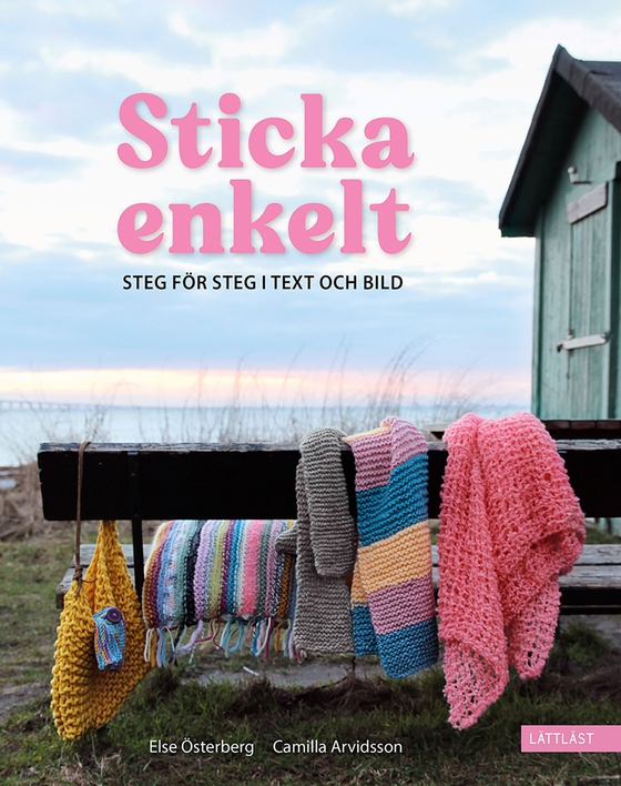 Sticka enkelt (lättläst)