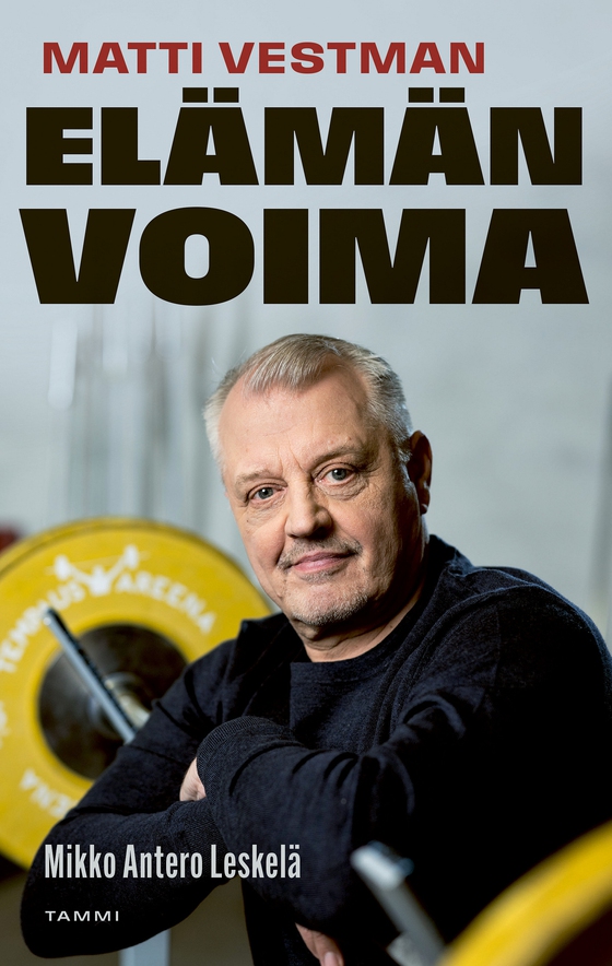 Matti Vestman - Elämän voima (e-bok) av Mikko Antero Leskelä