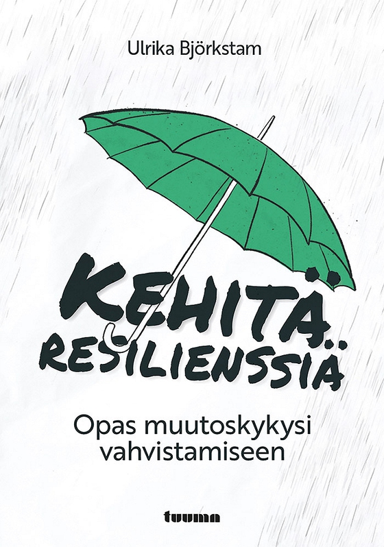 Kehitä resilienssiä