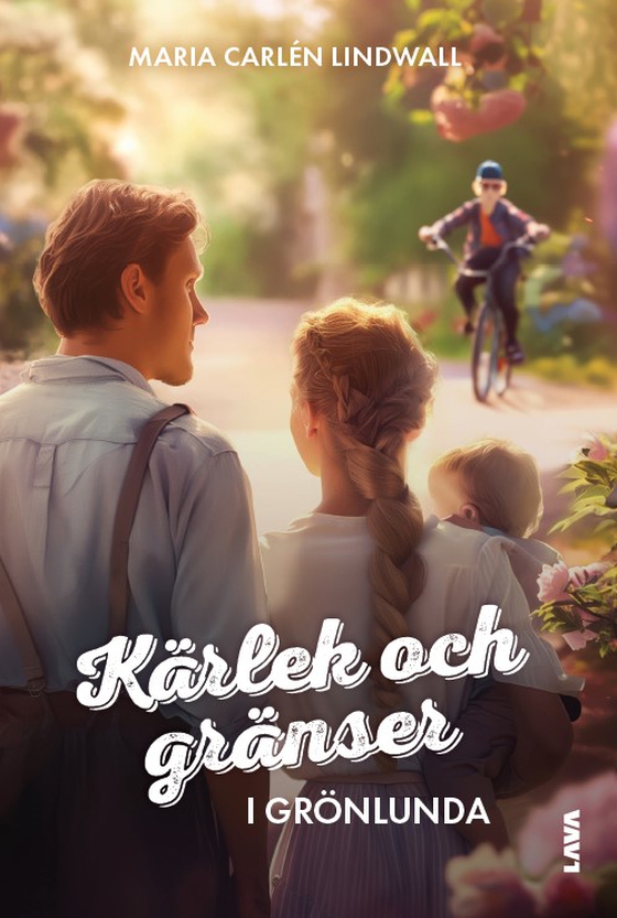 Kärlek och gränser i Grönlunda