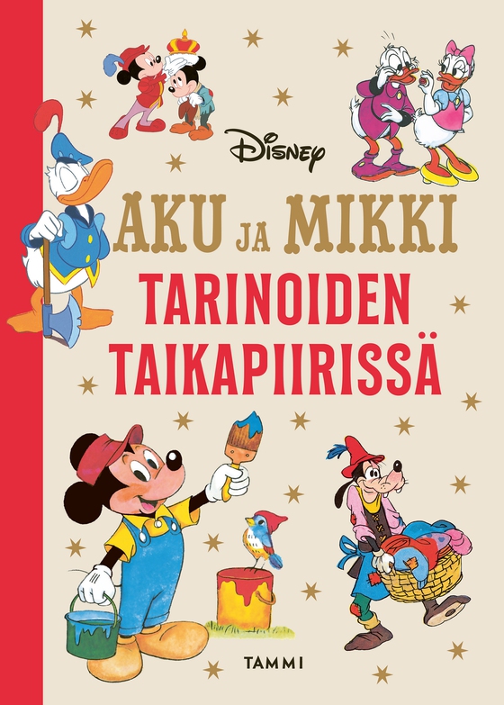 Aku ja Mikki tarinoiden taikapiirissä