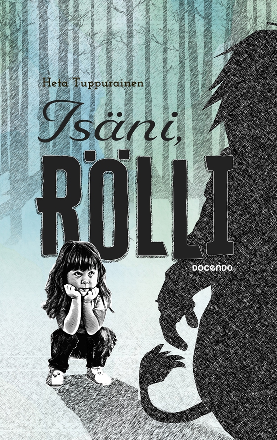 Isäni, Rölli