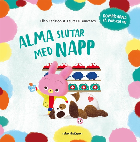 Alma slutar med napp (ljudbok) av Ellen Karlsson