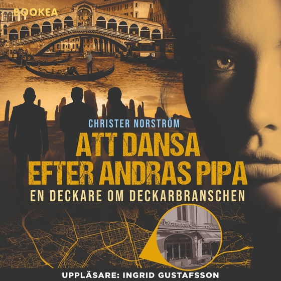 Att dansa efter andras pipa : en deckare om deckarbranschen