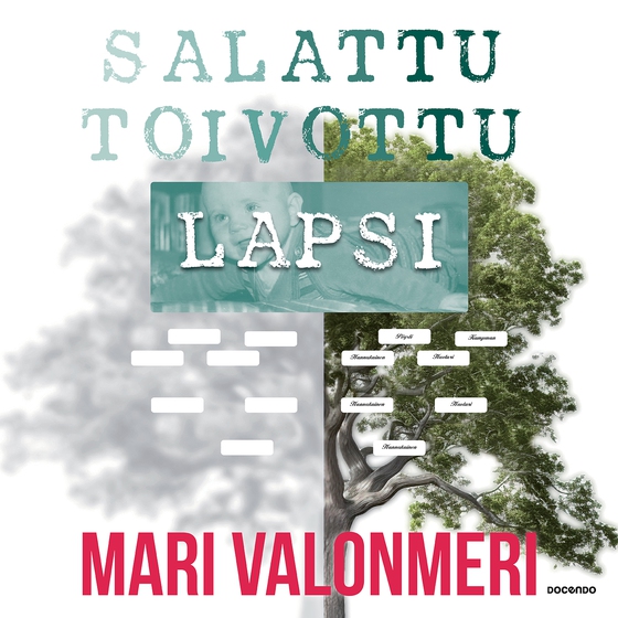 Salattu toivottu lapsi