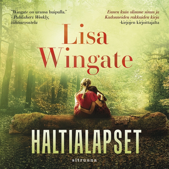 Haltialapset (ljudbok) av Lisa Wingate