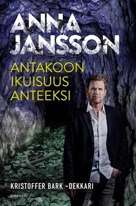 Antakoon ikuisuus anteeksi (e-bok) av Anna Jansson