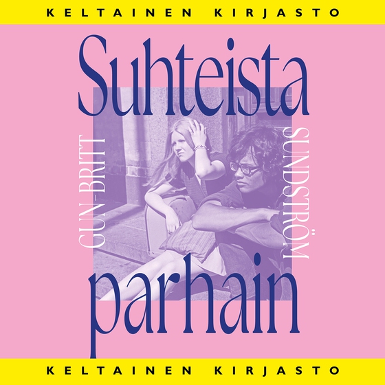 Suhteista parhain (ljudbok) av Gun-Britt Sundström