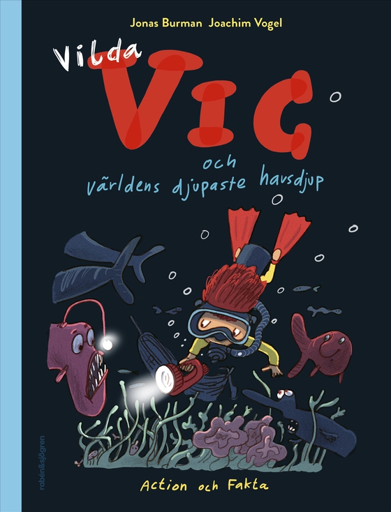 Vilda Vic och världens djupaste havsdjup (e-bok) av Jonas Burman