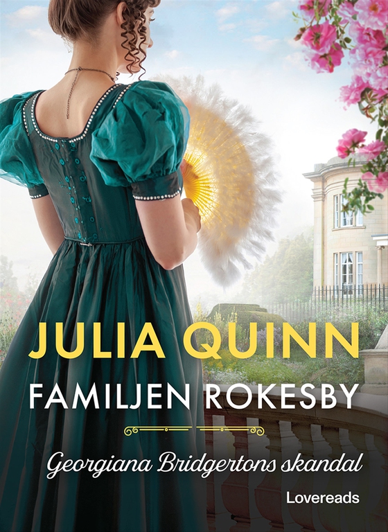 Georgiana Bridgertons skandal (e-bok) av Julia Quinn