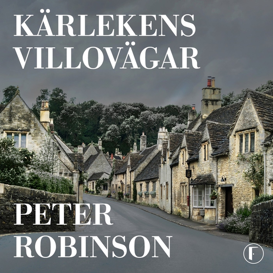 Kärlekens villovägar (ljudbok) av Peter Robinson