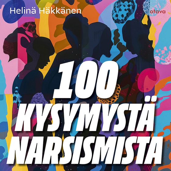 100 kysymystä narsismista
