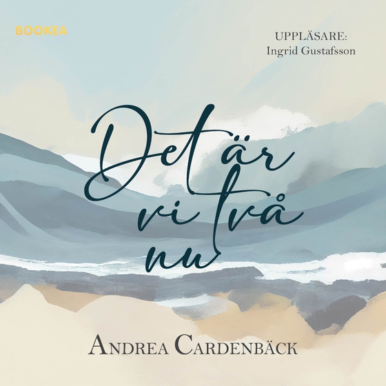 Det är vi två nu (ljudbok) av Andrea Cardenbäck