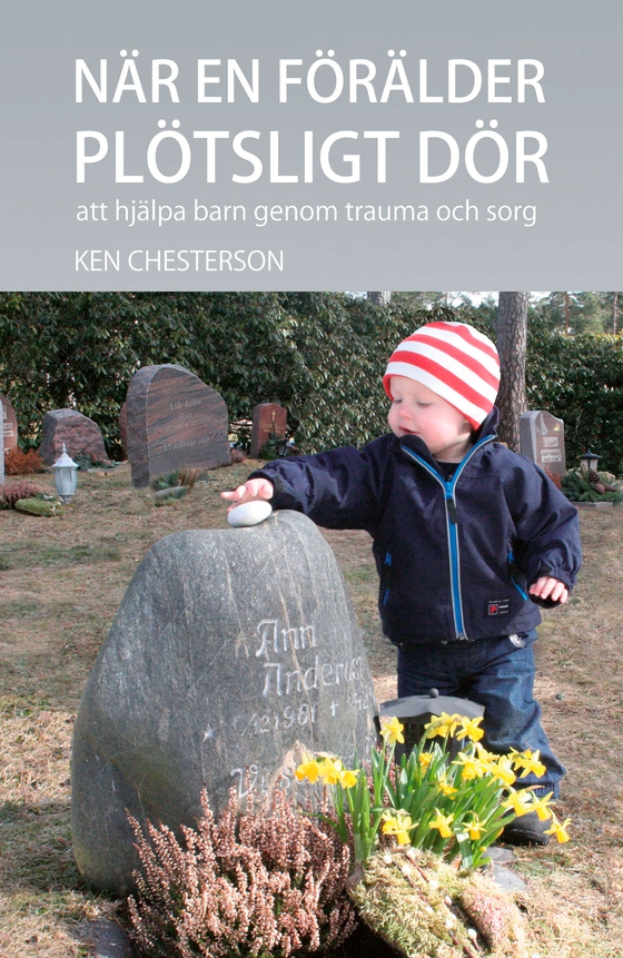 När en förälder plötsligt dör