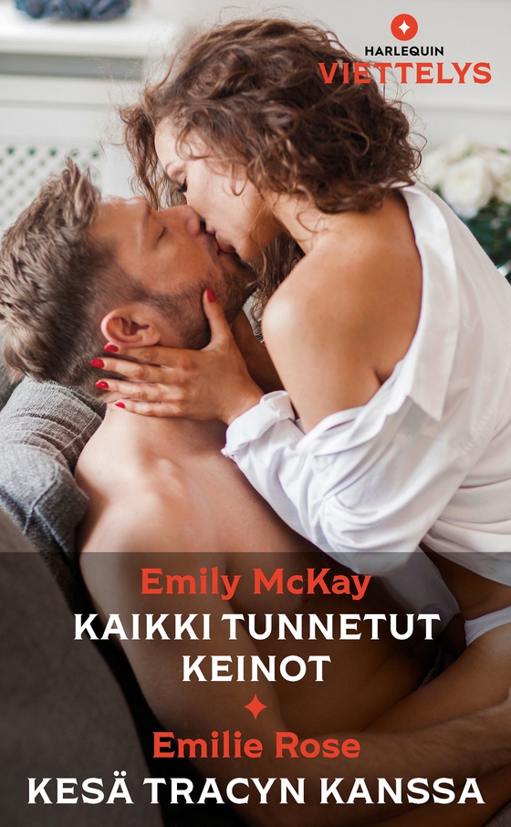 Kaikki tunnetut keinot / Kesä Tracyn kanssa (e-bok) av Emily McKay