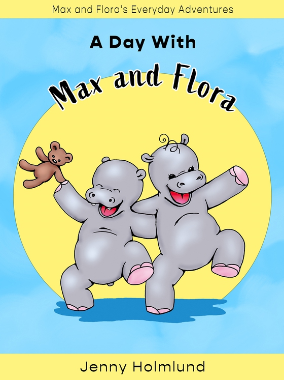 A Day With Max and Flora