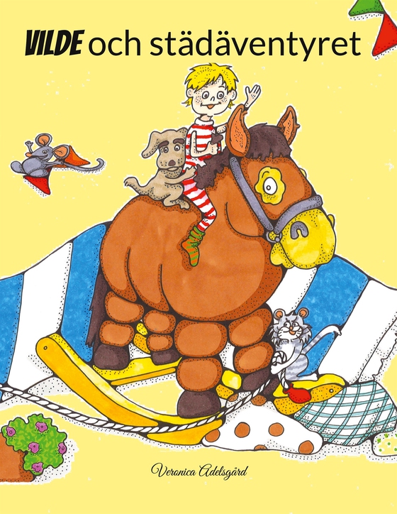 Vilde: och städäventyret