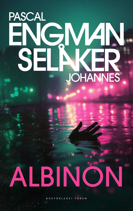 Albinon (e-bok) av Pascal Engman