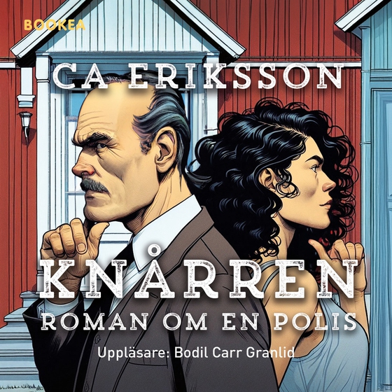 Knårren roman om en polis (ljudbok) av CA Eriksson