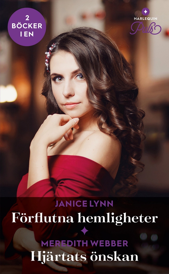 Förflutna hemligheter / Hjärtats önskan