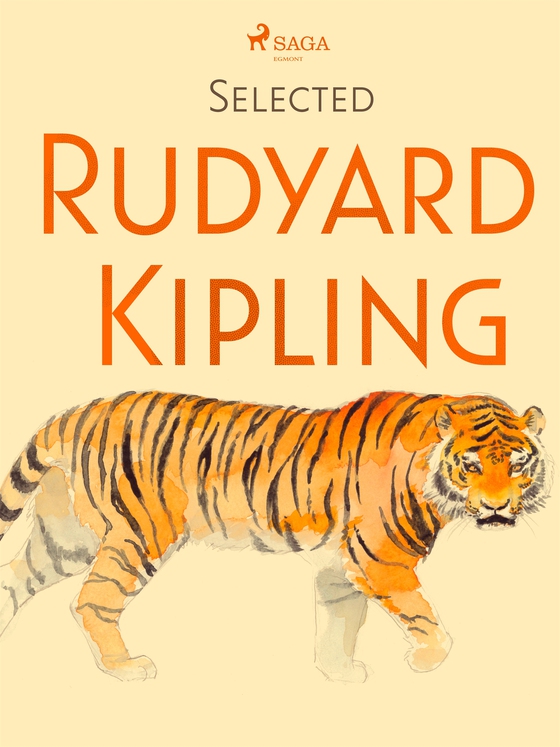 Selected Rudyard Kipling (e-bok) av Rudyard Kipling