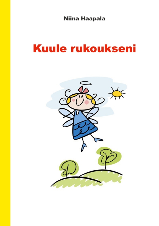 kuule rukoukseni