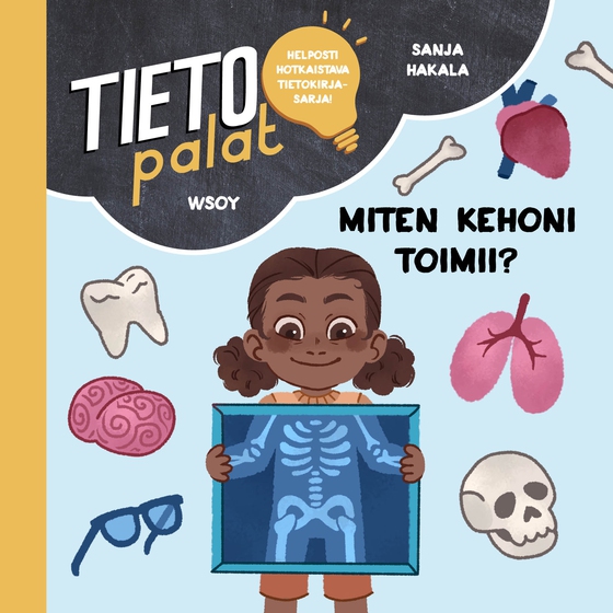 Tietopalat: Miten kehoni toimii? (ljudbok) av Sanja Hakala