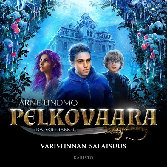 Pelkovaara - Varislinnan salaisuus