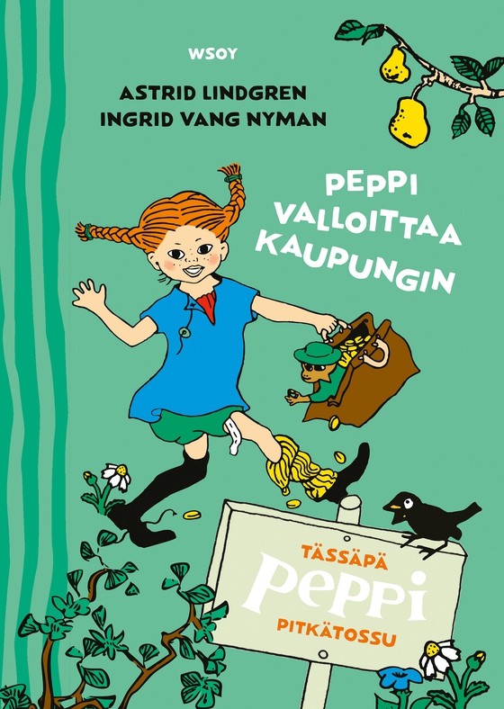 Tässäpä Peppi Pitkätossu: Peppi valloittaa kaupungin (e-bok) av Astrid Lindgren